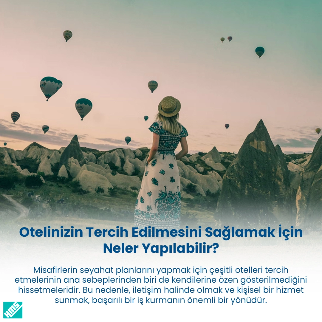 Otelinizin Tercih Edilmesini Sağlamak İçin Neler Yapılabilir?