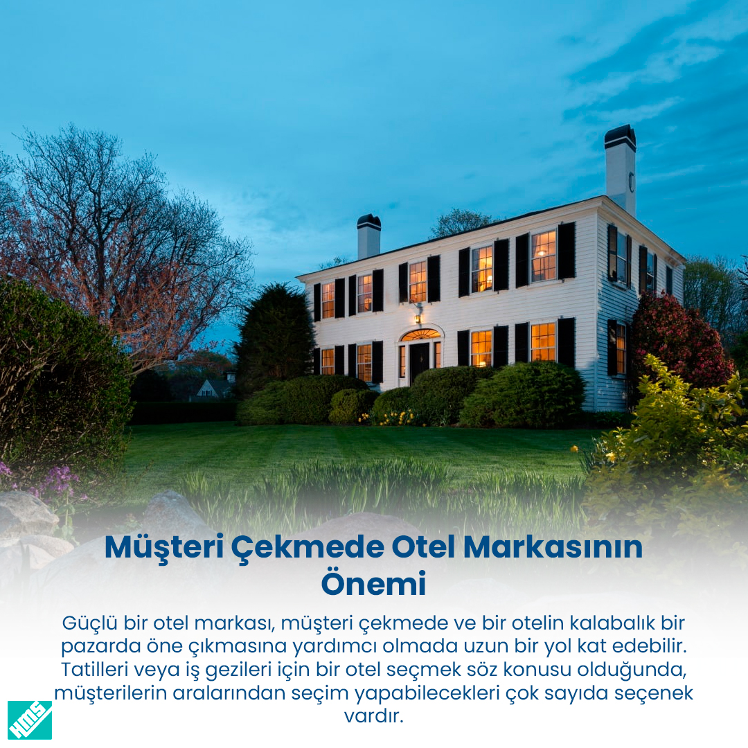 Müşteri Çekmede Otel Markasının Önemi