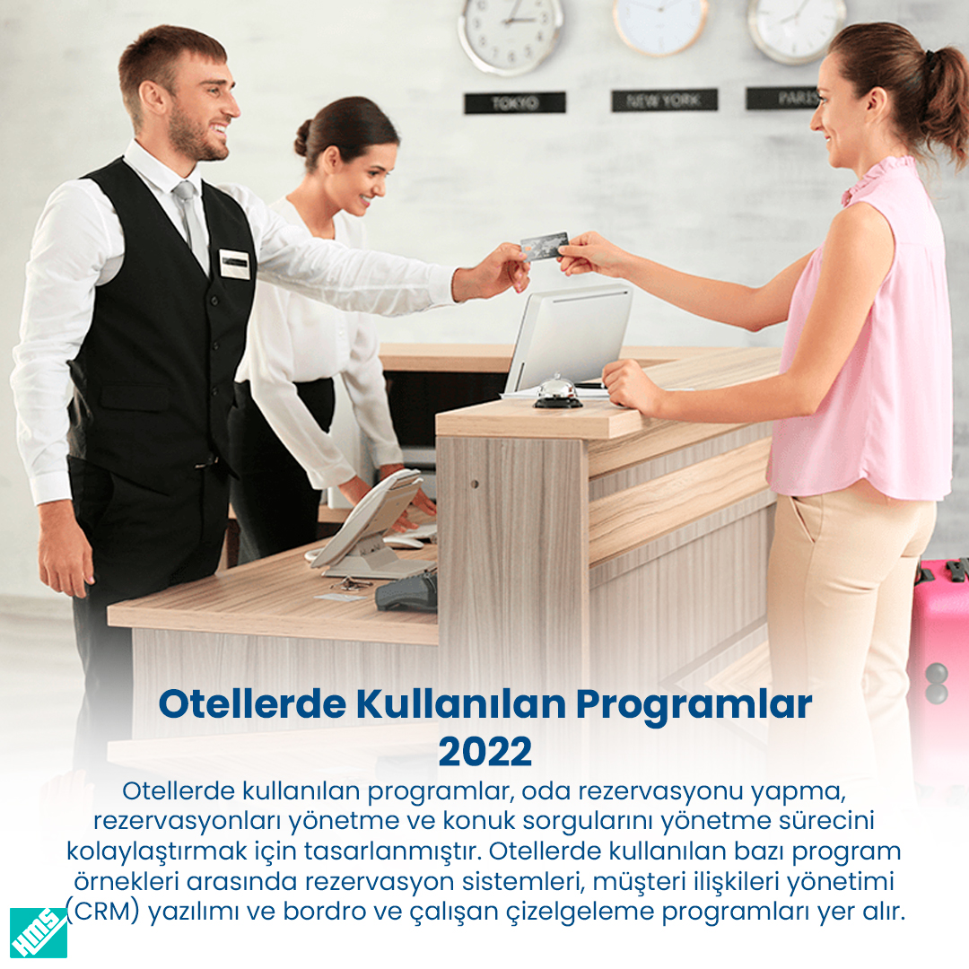 Otellerde Kullanılan Programlar 2022