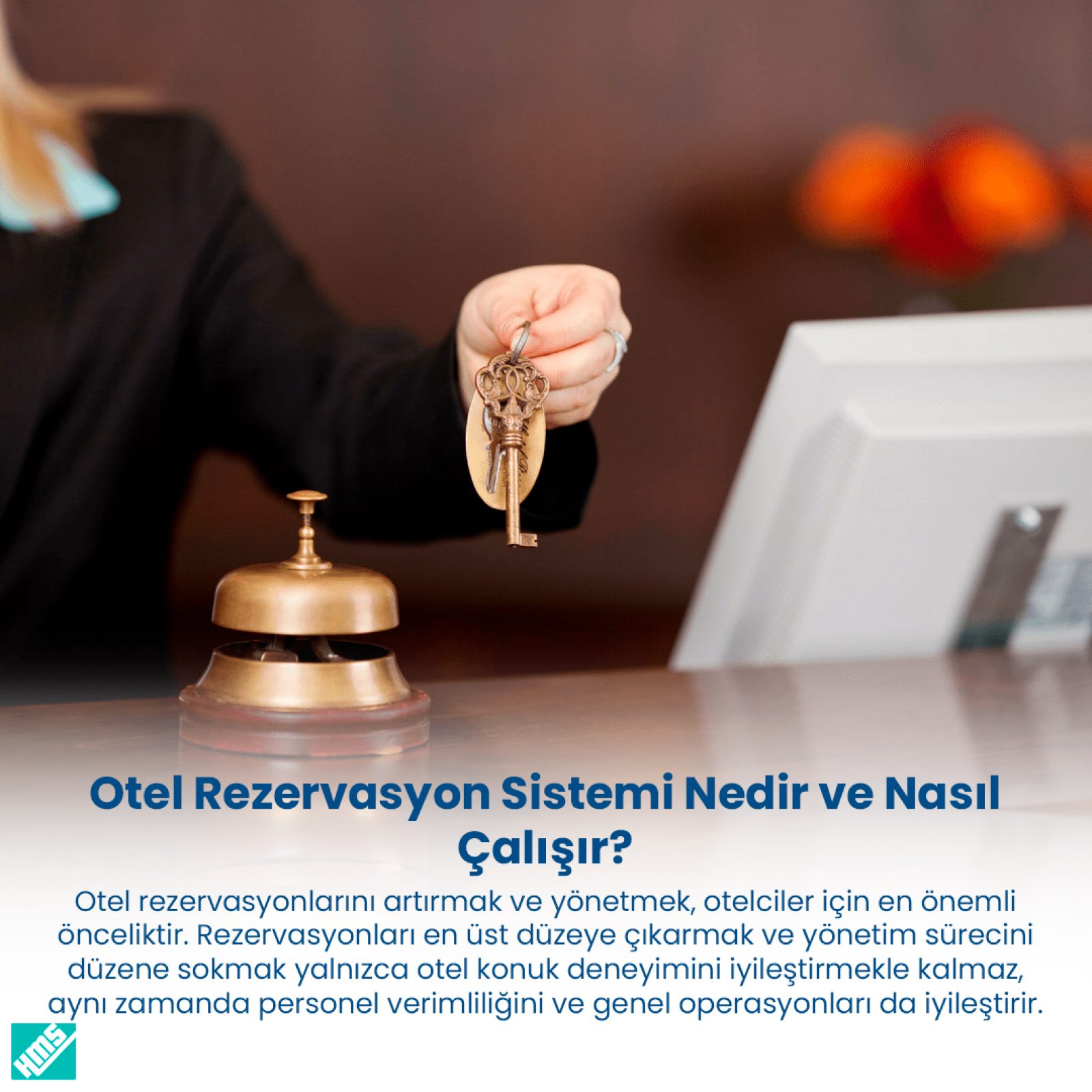 Otel Rezervasyon Sistemi Nedir ve Nasıl Çalışır?