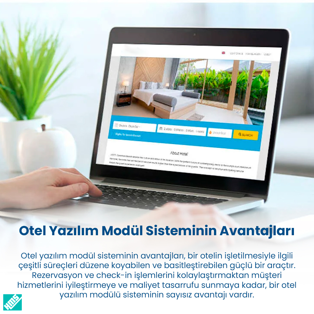 Otel Yazılım Modül Sisteminin Avantajları