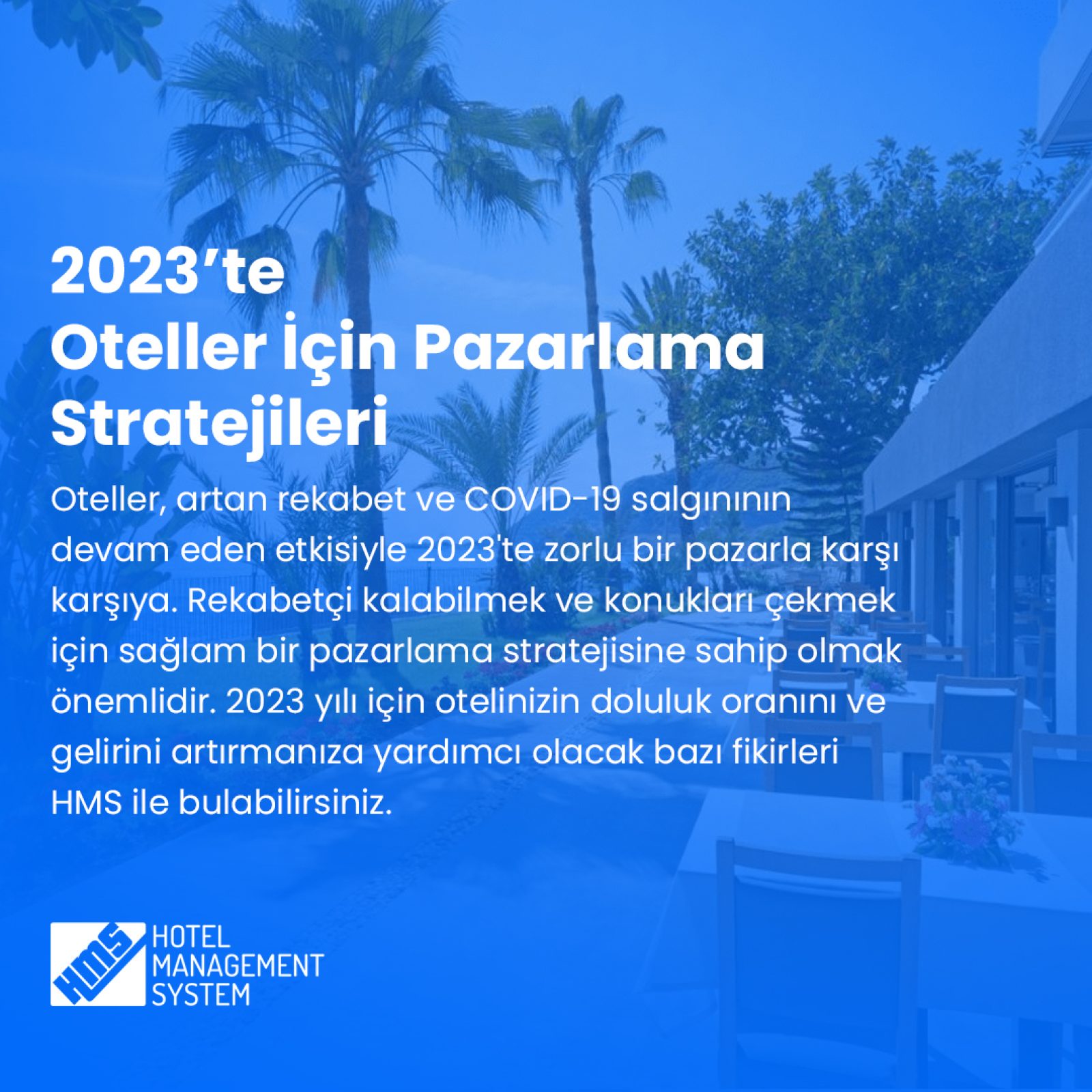 2023’te Oteller İçin Pazarlama Stratejileri