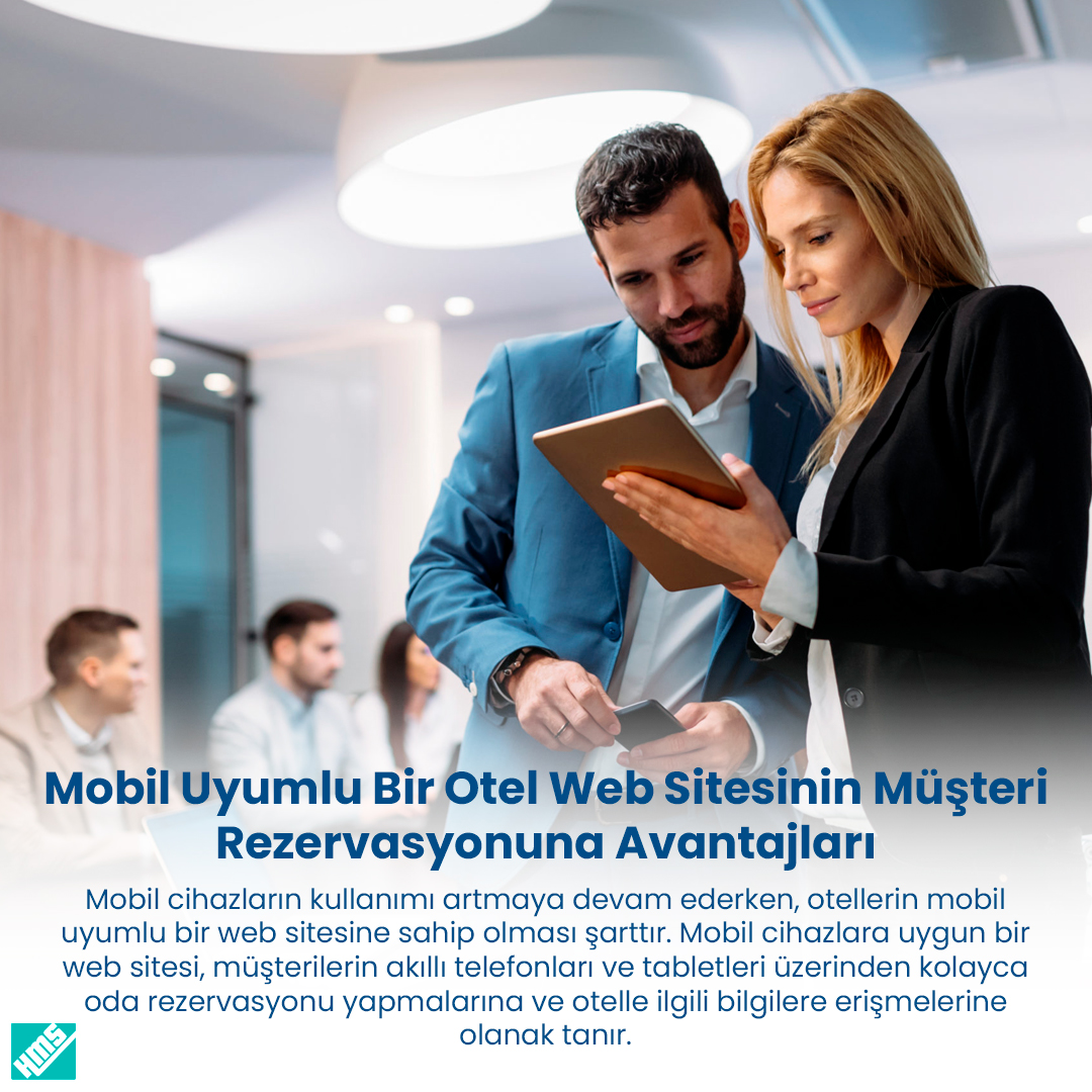 Mobil Uyumlu Bir Otel Web Sitesinin Müşteri Rezervasyonuna Avantajları