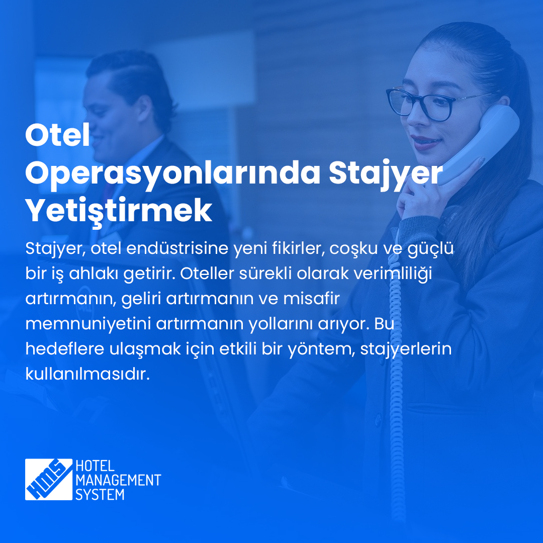 Otel Operasyonlarında Stajyer Yetiştirmek