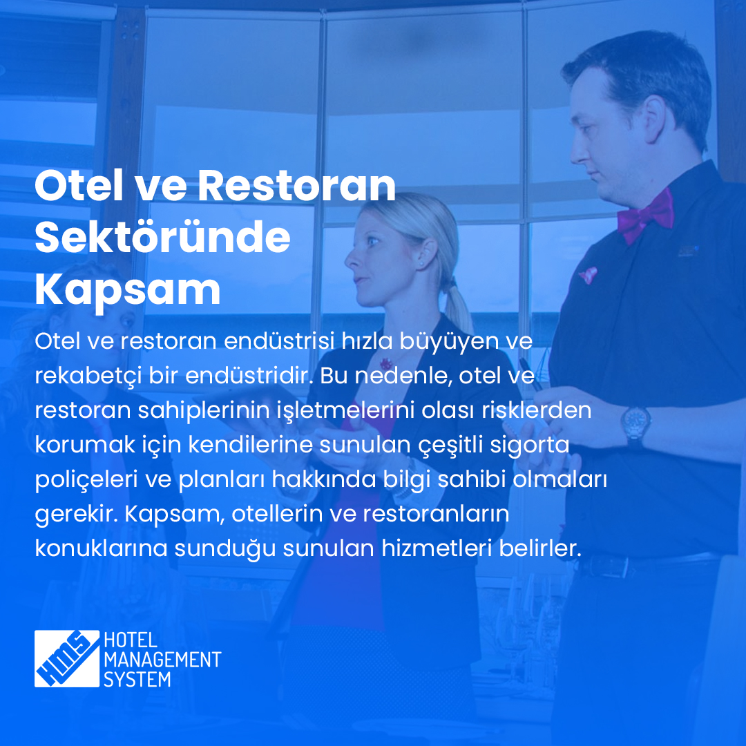 Otel ve Restoran Sektöründe Kapsam