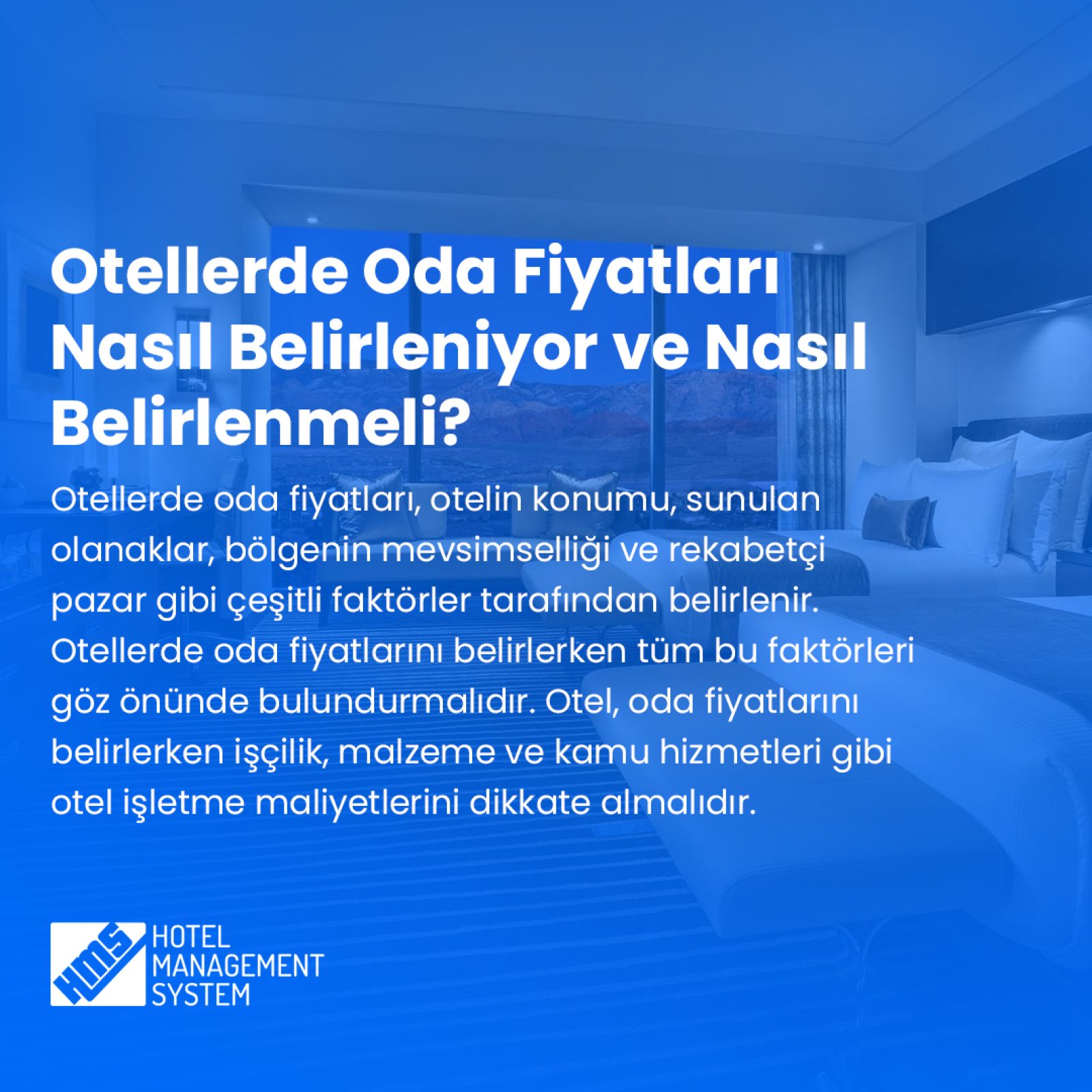 Otellerde Oda Fiyatları Nasıl Belirleniyor ve Nasıl Belirlenmeli?