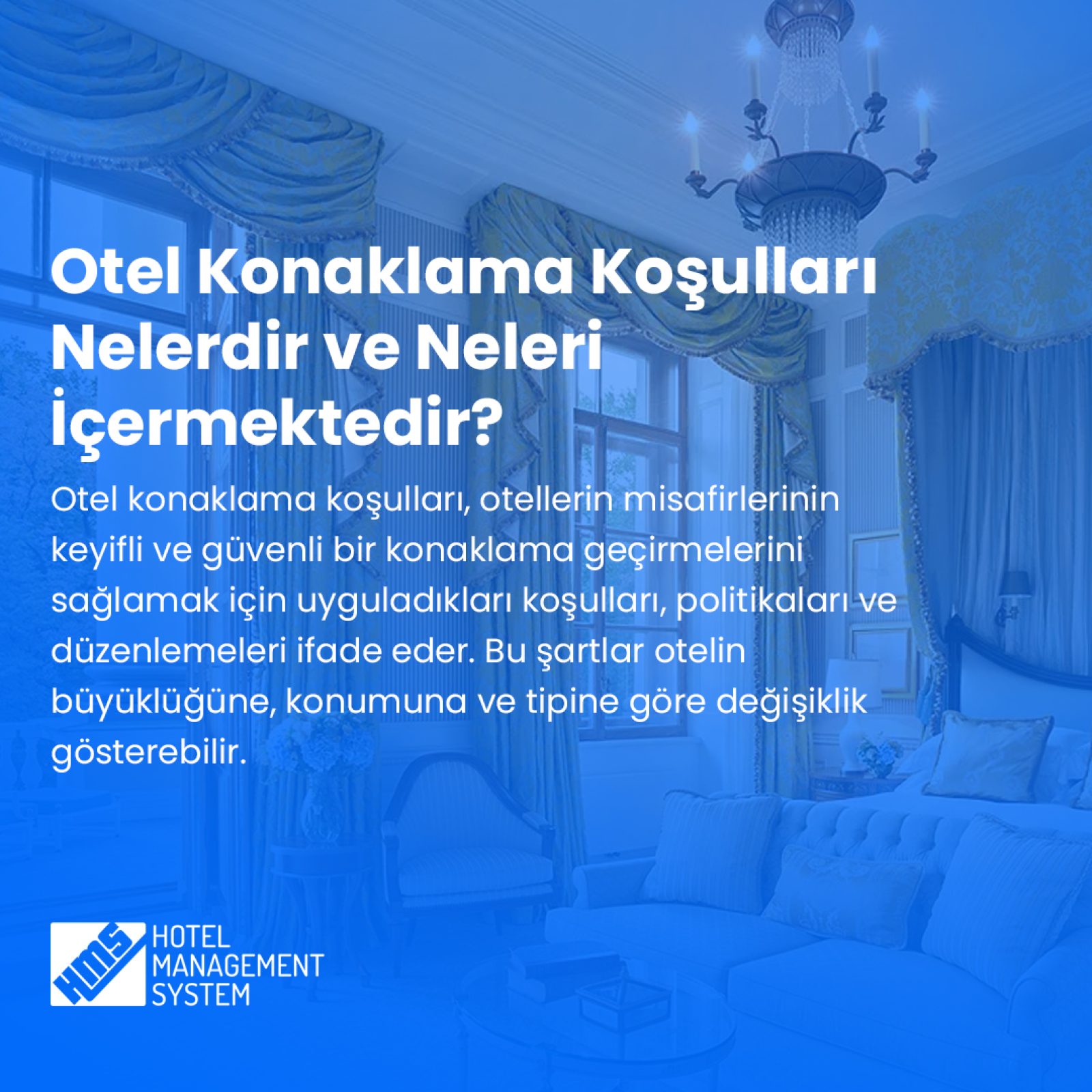 Otel Konaklama Koşulları