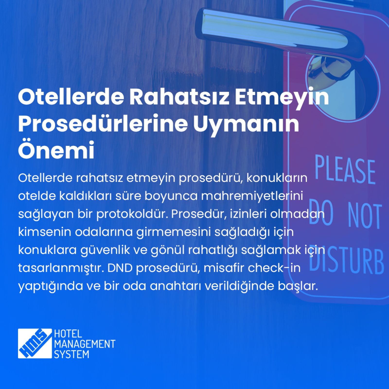 Otellerde Rahatsız Etmeyin Prosedürlerine Uymanın Önemi