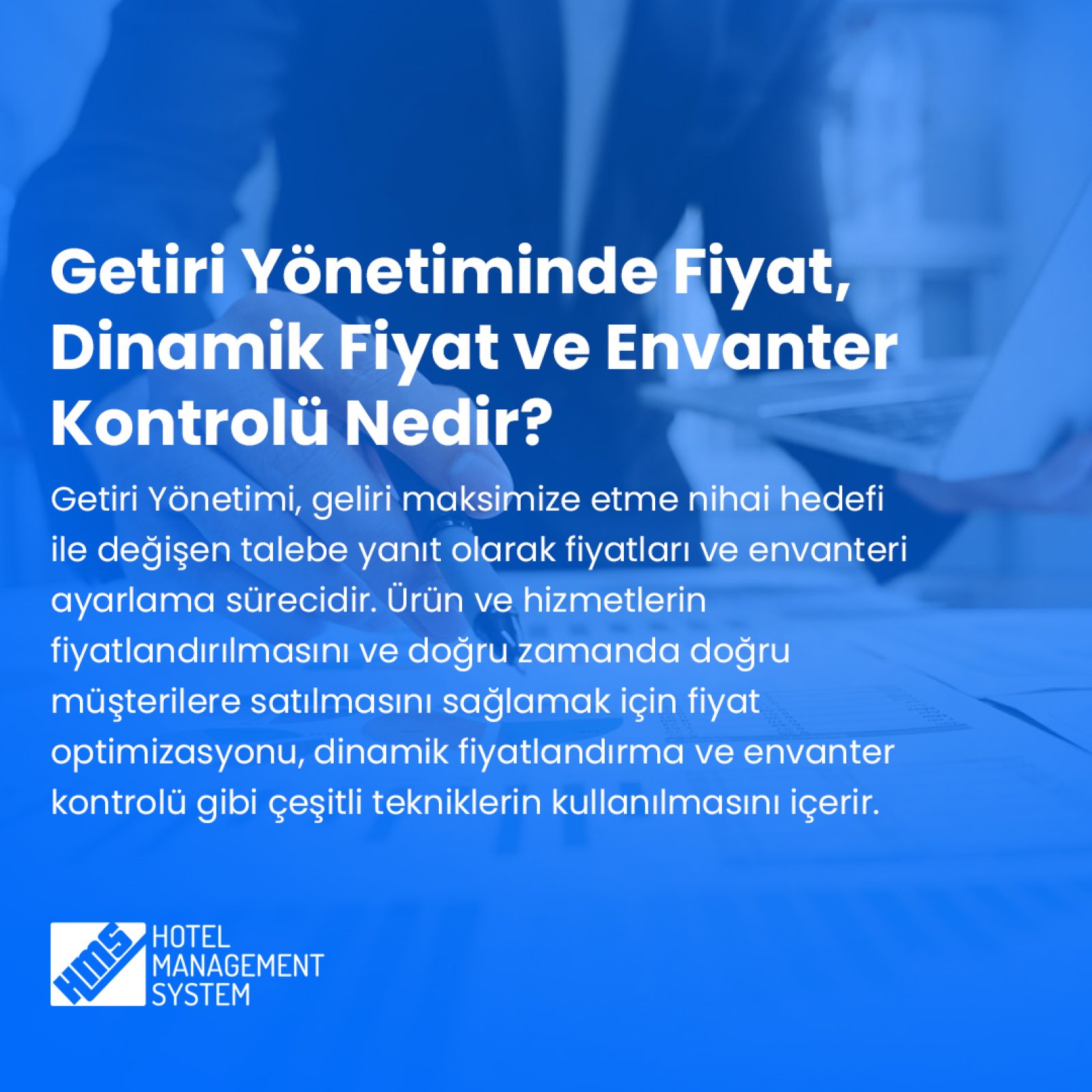 Getiri Yönetiminde Fiyat Optimizasyonu, Dinamik Fiyatlandırma ve Envanter Kontrolü